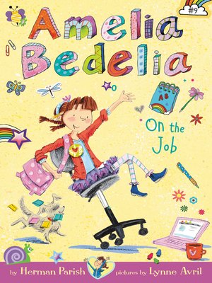 cover image of Amelia Bedelia on the Job